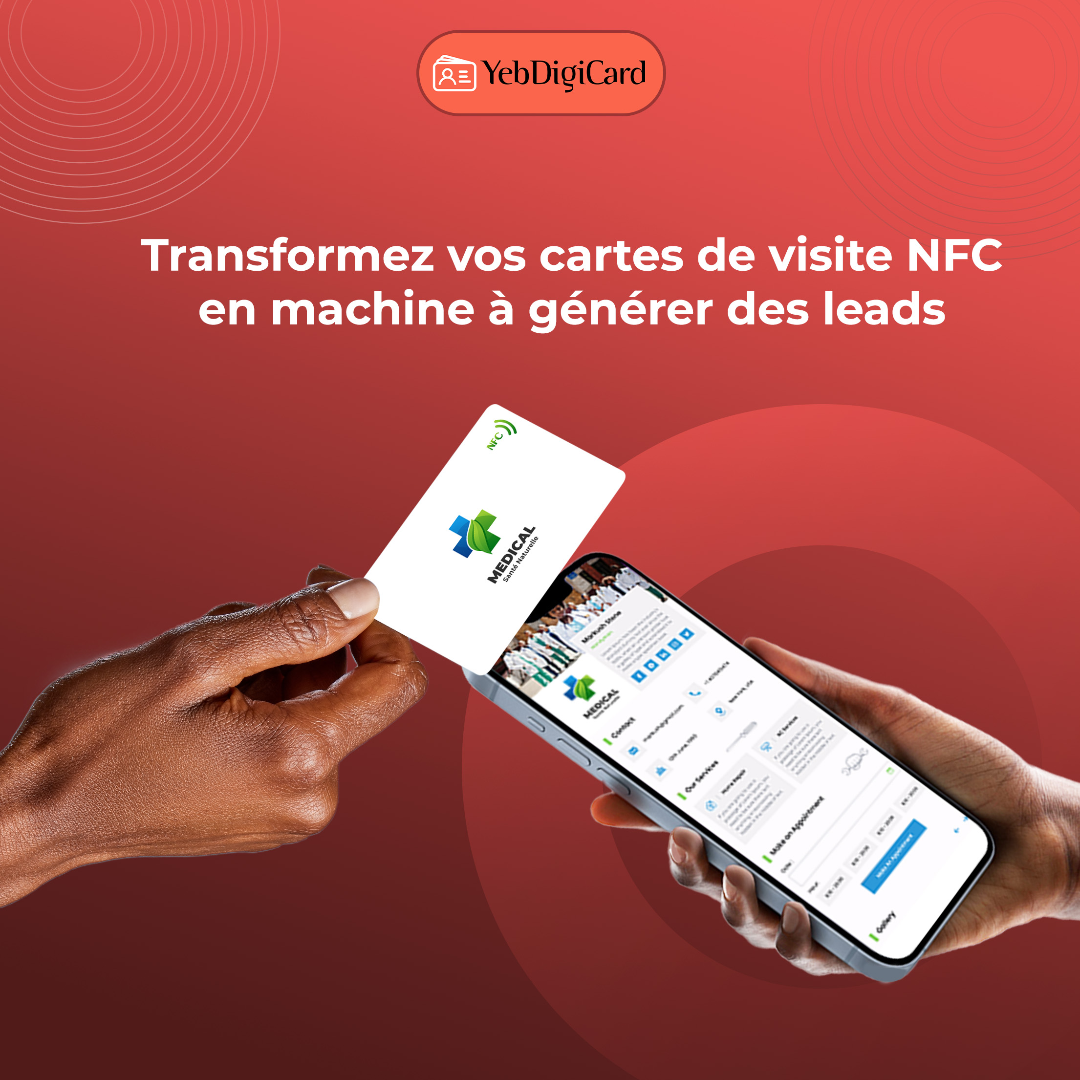 Transformez vos cartes de visite NFC en machine à générer des leads
